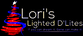 LORI'S LIGHTED D'LITES